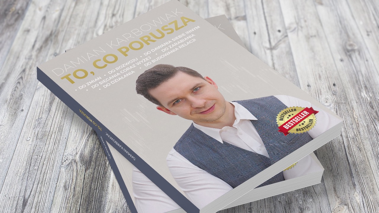 Książka „To, co porusza” Damiana Karbowiaka